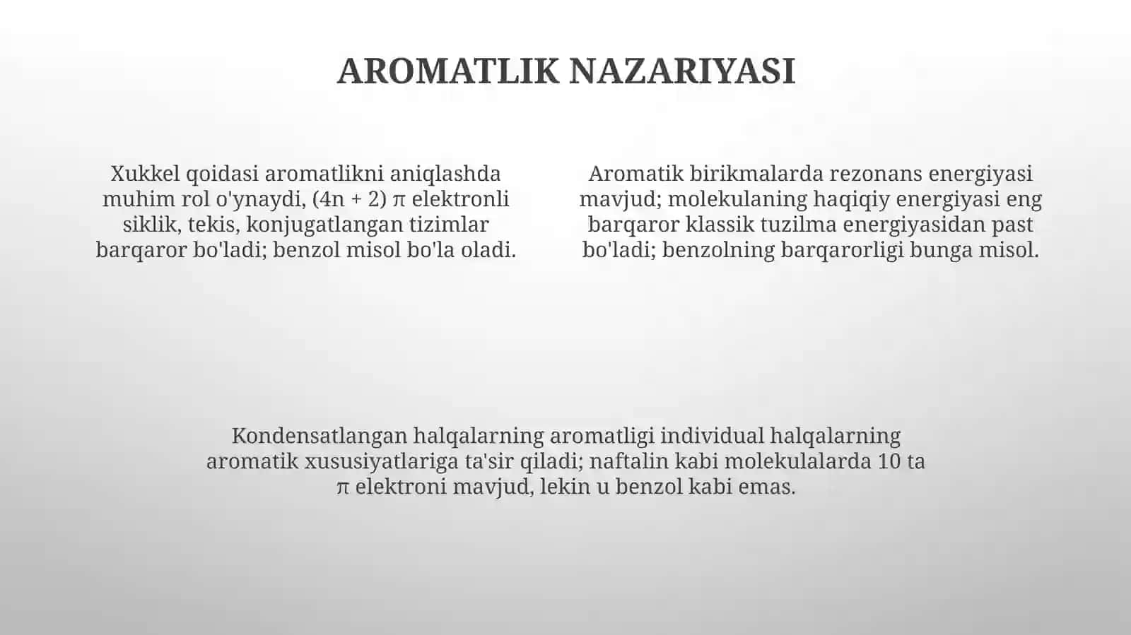Organik stereokimyo asoslari, aromatiklik nazariyalari va molekulalarning barqarorlikka ta'siri 4