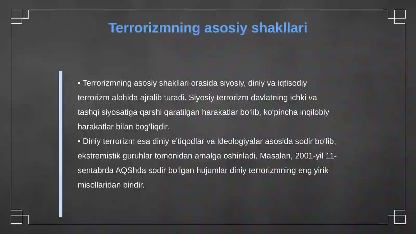 Terrorizmning mohiyati va uning shakllari 4