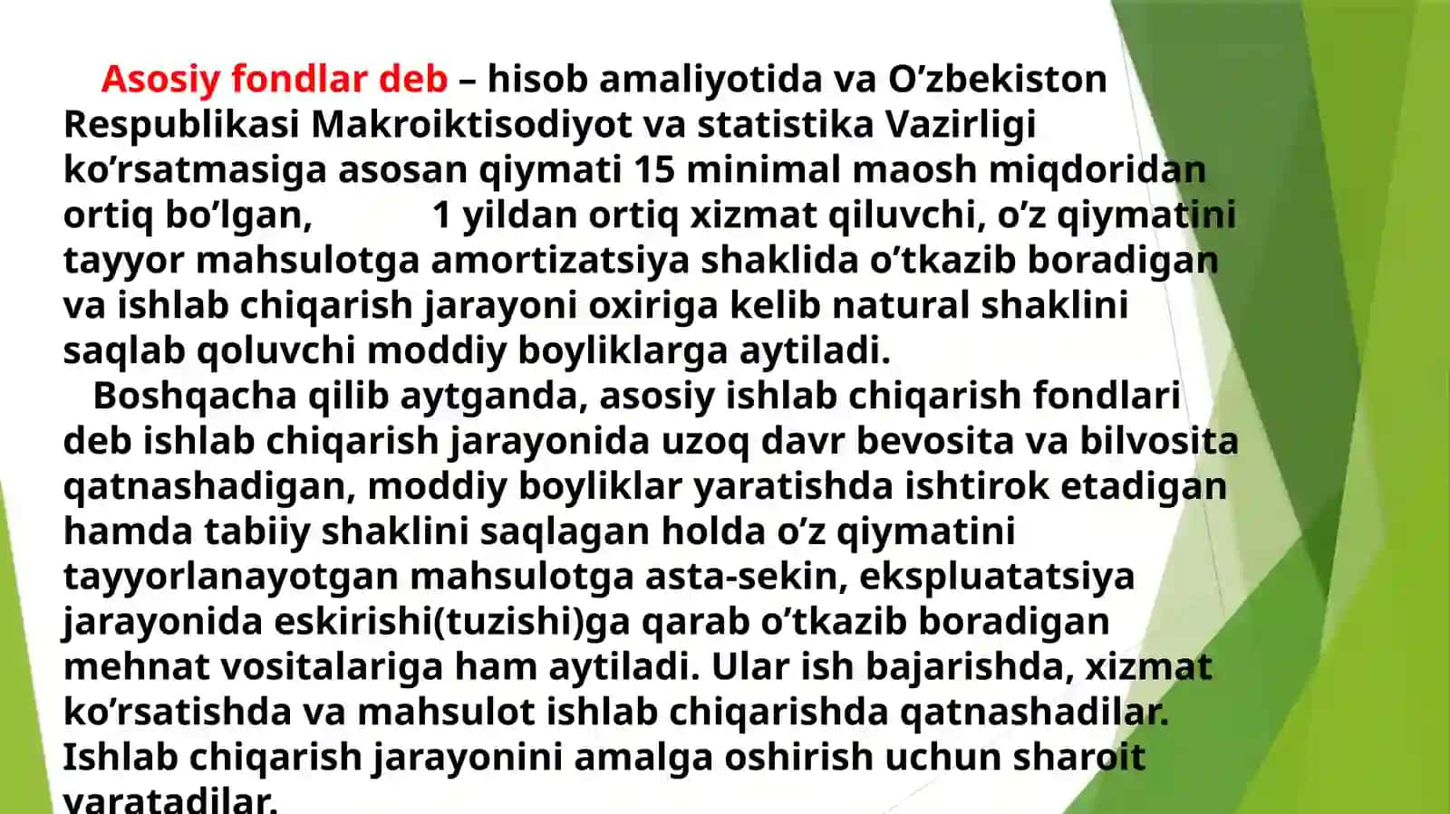 Asosiy ishlab chiqarish fondlari iqtisodiy mazmuni va mohiyati 4
