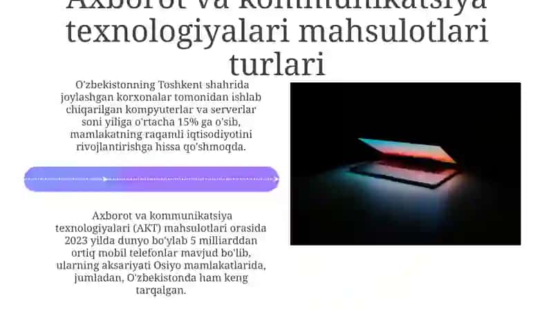 Axborot va Kommunikatsiya Texnologiyalari Mahsulotlari 4