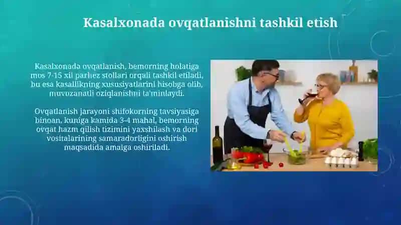 Parhez stolari.Bemorlarni ovqatlantirish usullari 4