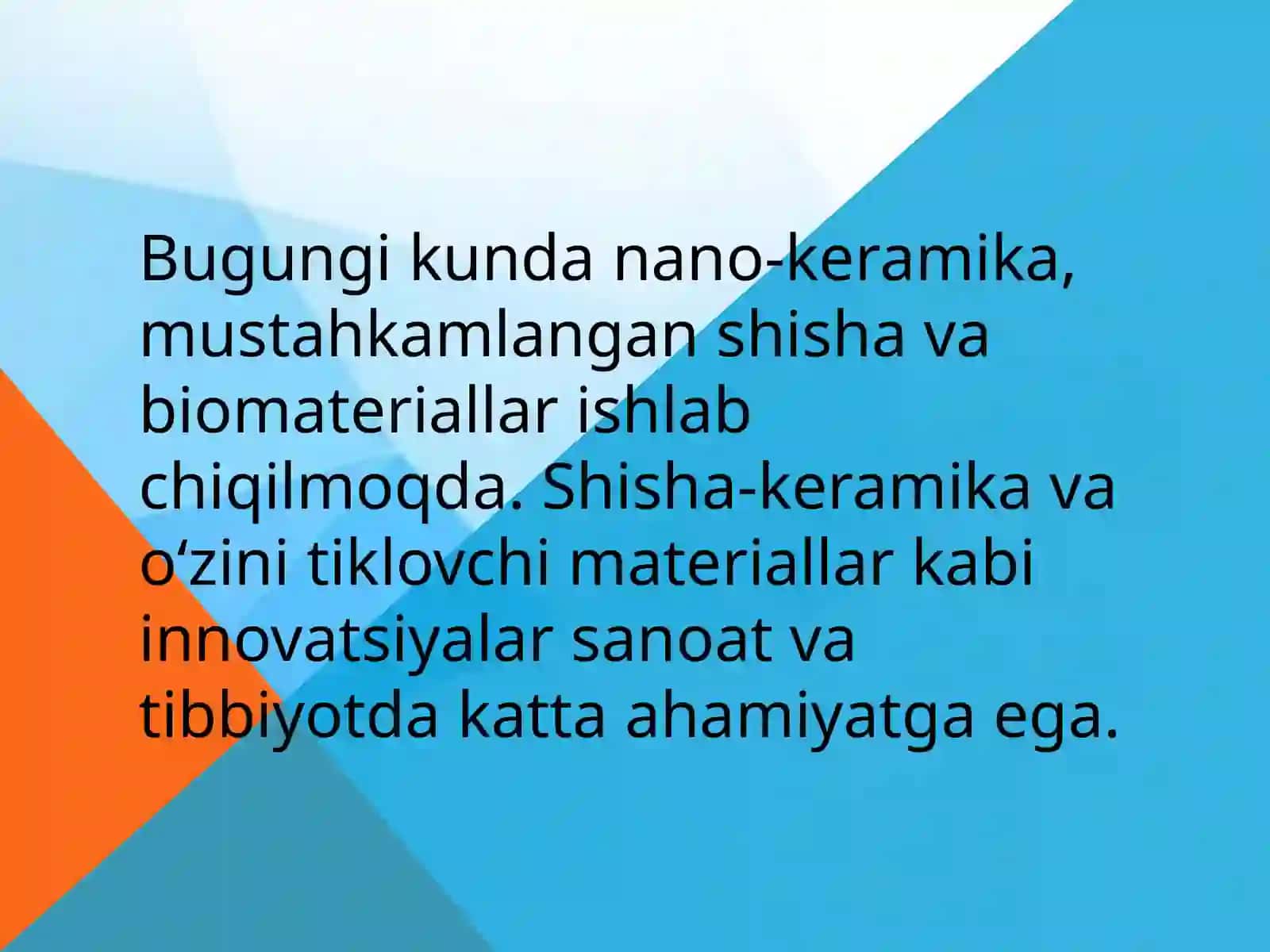 Keramika va shisha materiallarning tarkibi va xususiyatlari 4
