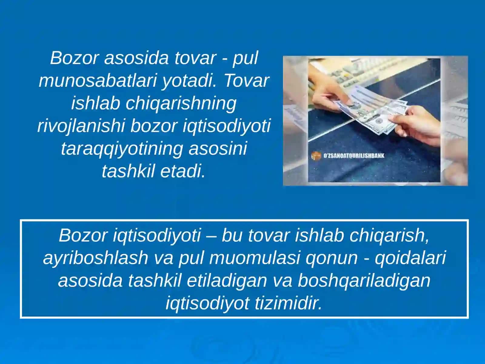 Bozor iqtisodiyotining mohiyati va asosiy belgilari 4