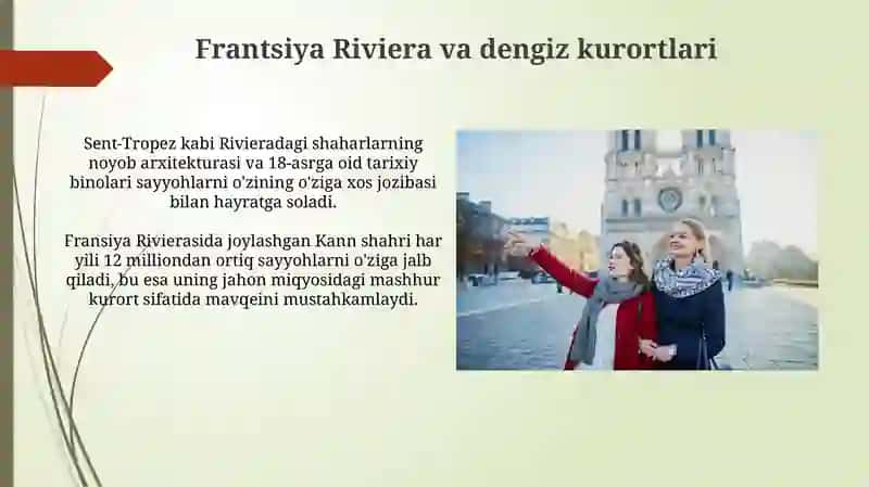 Fransiya turizmining o‘ziga xos jihatlari 4