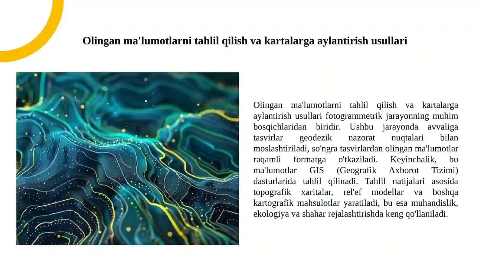 Topografik kartalarni barpo etishda fotogrammetrik usullar haqida tushuncha. 4