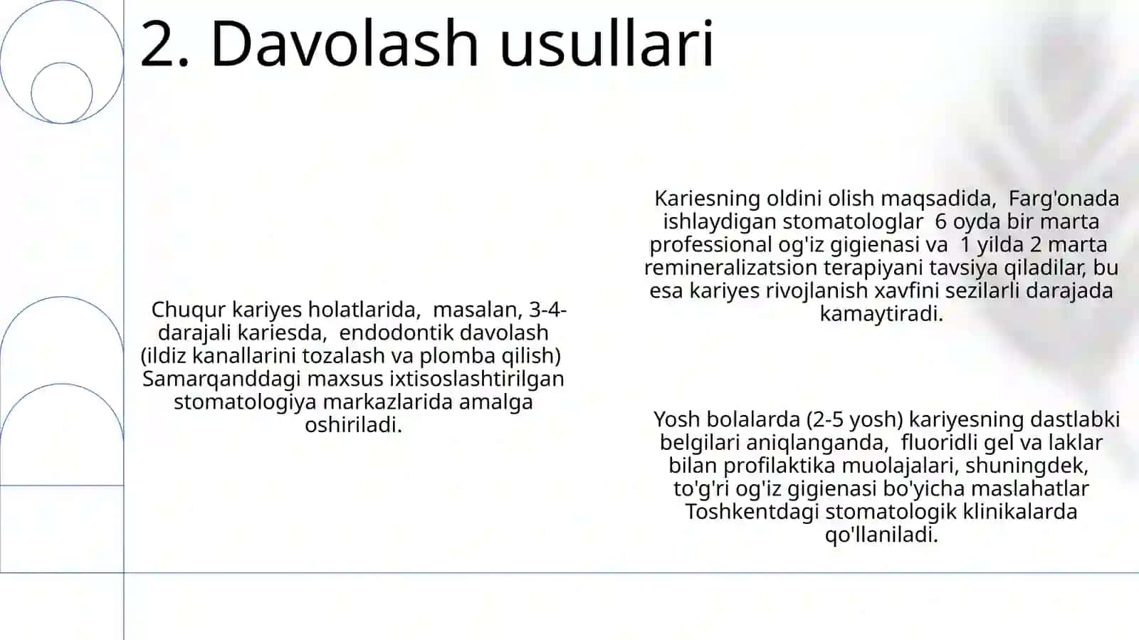 Kariyes haqida tushuncha 4