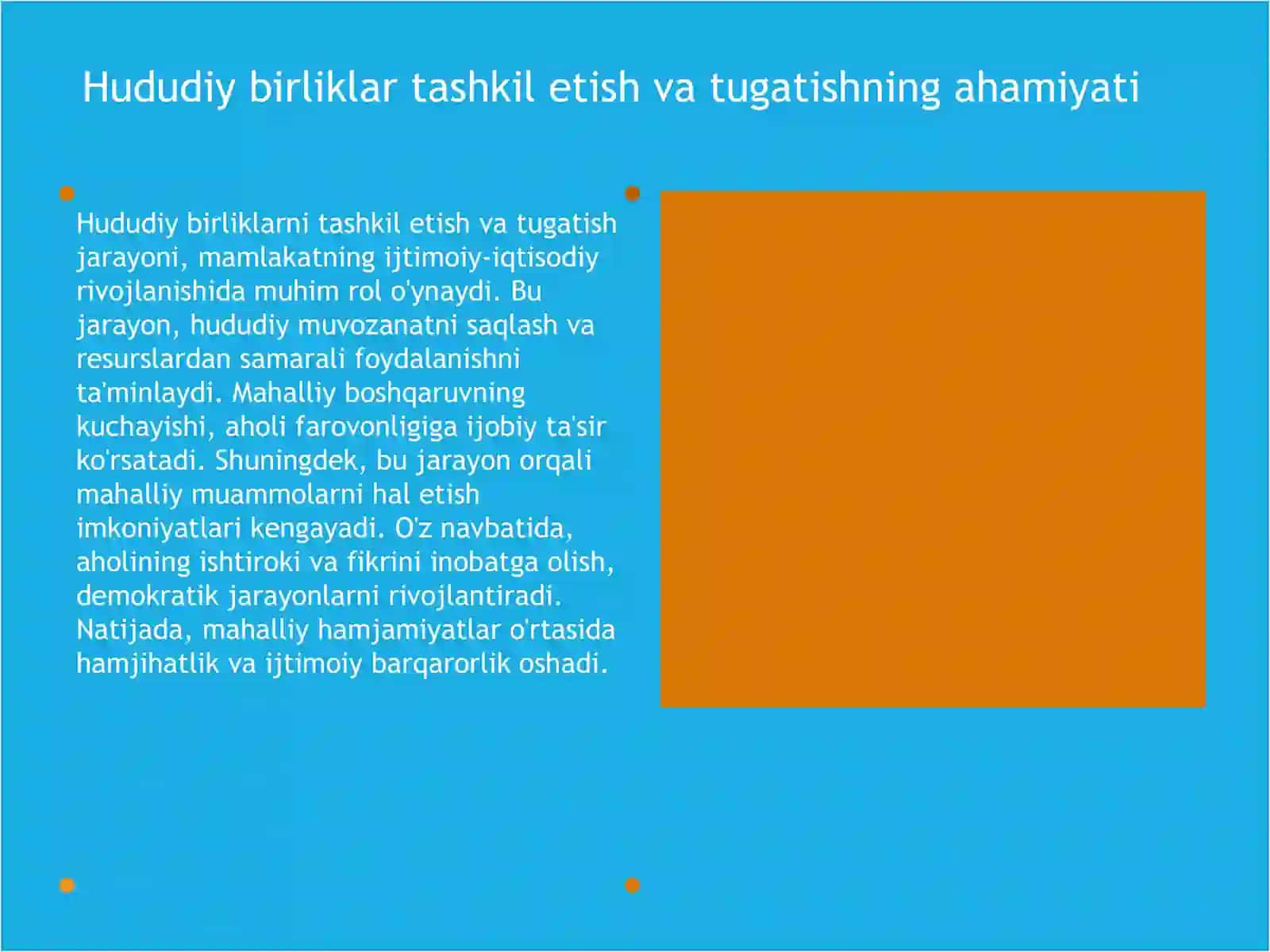Mahalliy hududiy birliklarni tashkil etish jarayoni 4