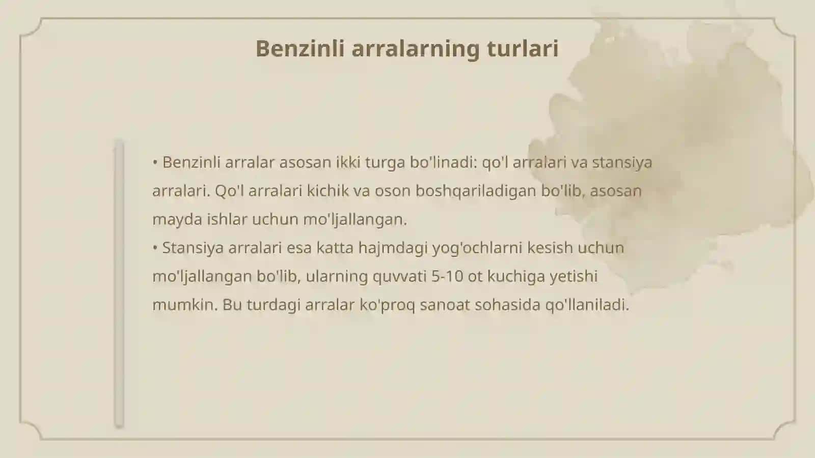 Benzinli arralar va ulardan foydalanish, yog'och tashish turlari 4