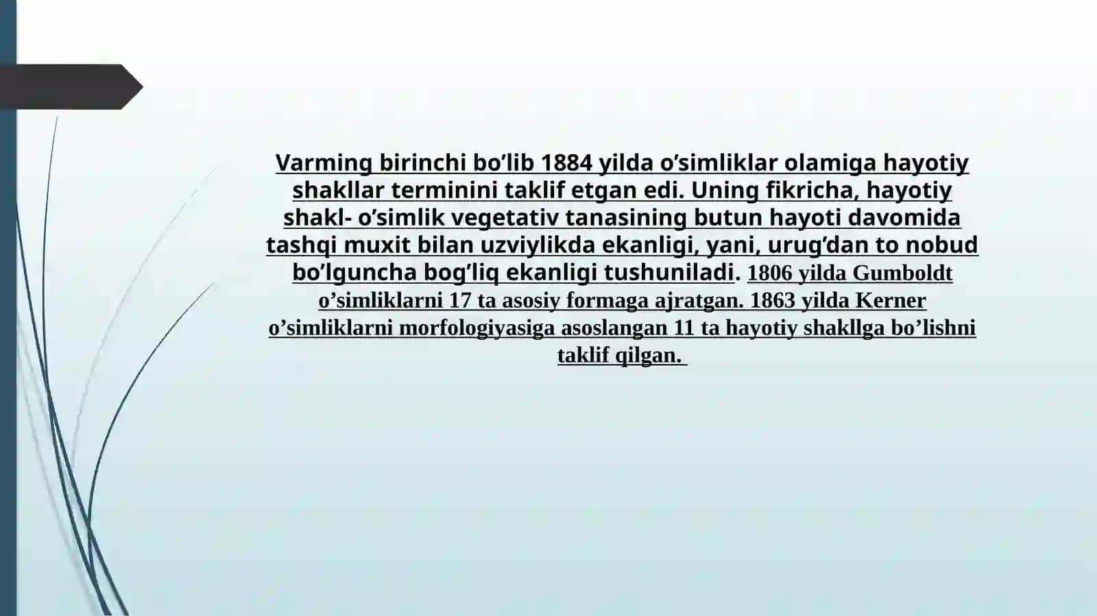 O’SIMLIKLARNING HAYOTIY SHAKLLARI BO’YICHA QARASHLAR VA TASNIFLAR 4