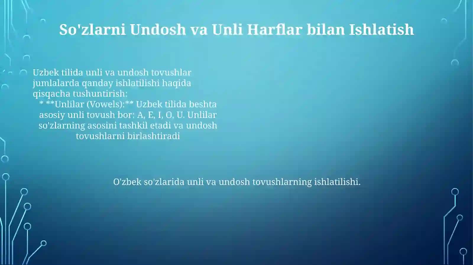 Unli va Undosh Tovushlar 4