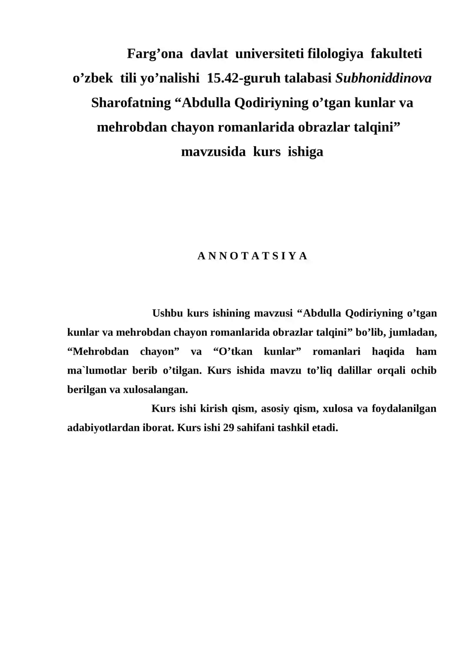 "Abdulla Qodiriyning “O’tgan kunlar” va “Mehrobdan chayon” romanlarida obrazlar talqini" 4