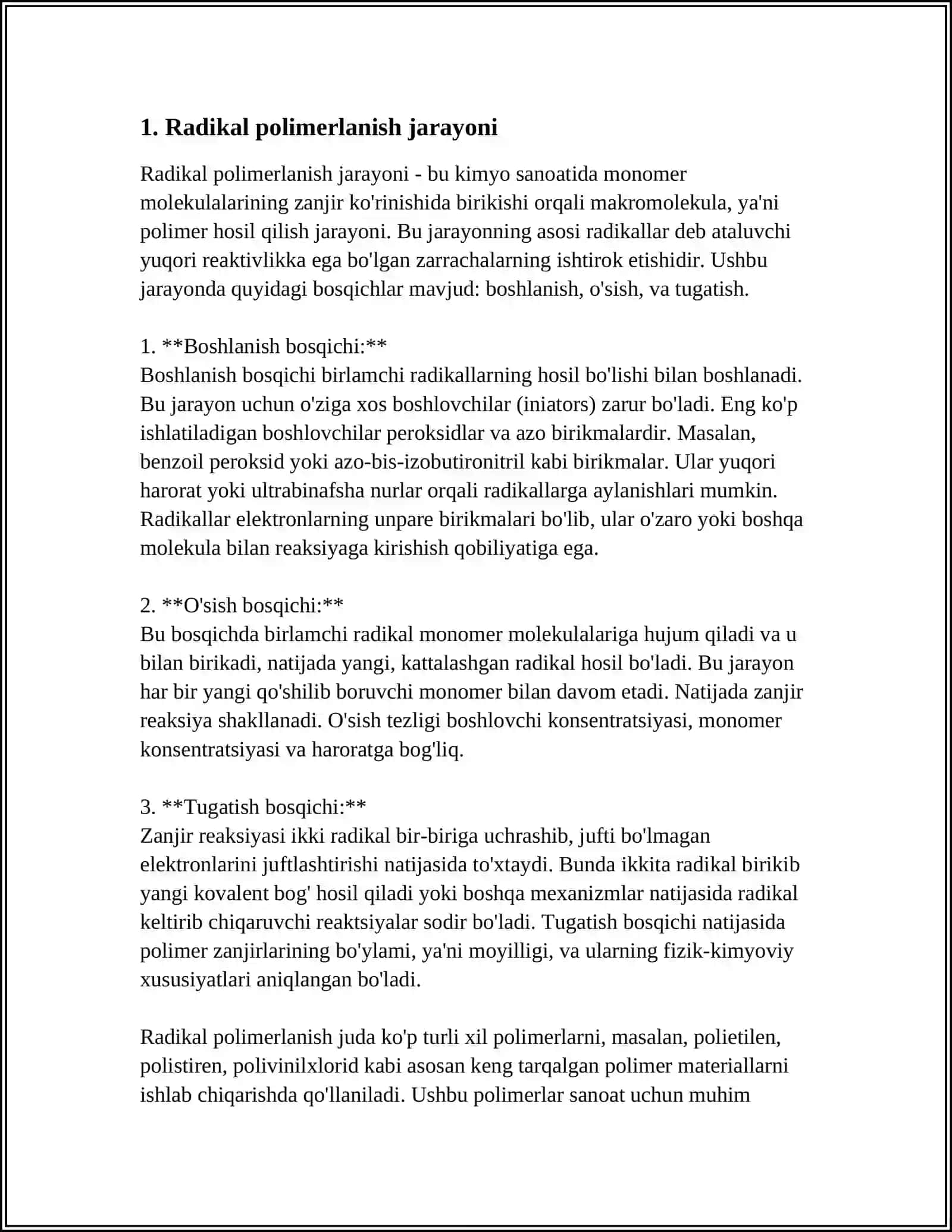 RADIKAL VA ION POLIMERLANISH. RADIKAL POLIMERLANISH QONUNIYATLARI JARAYON BOSQICHLARI. RADIKAL POLIMERLANISHDA FAOL MARKAZ HOSIL QILISH TURLARI 4
