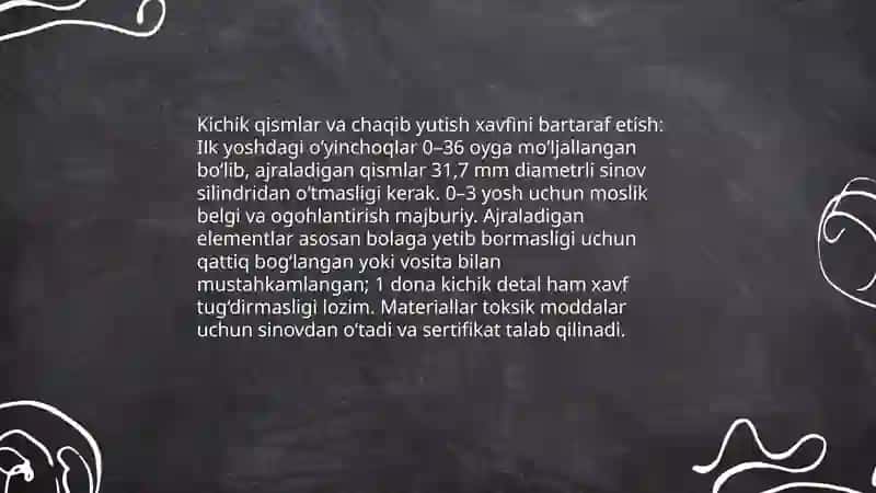 Ilk yoshdagi bolalar oʻyinchogʻiga qoʻyilgan talablar 4