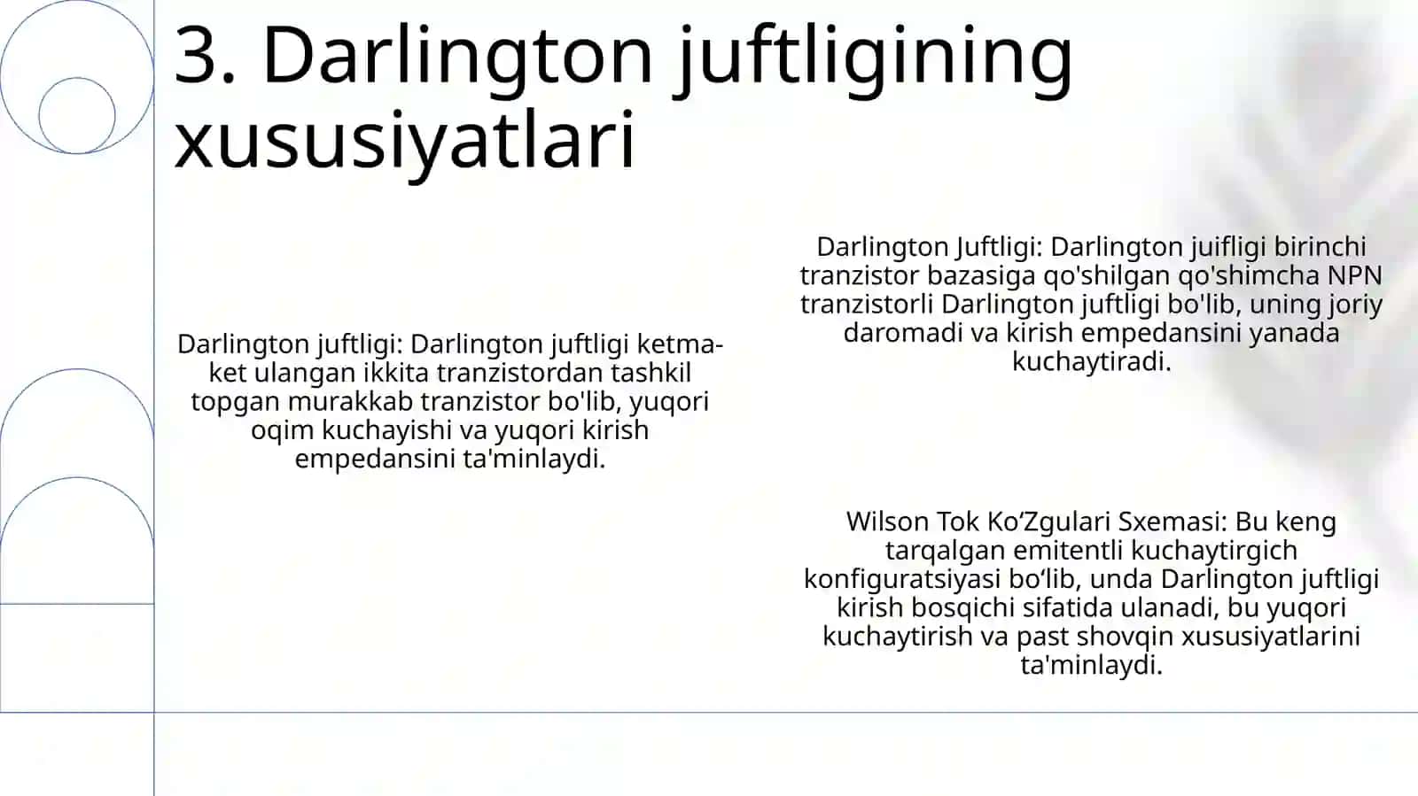 Darlington Juftligi. Uilson Tok Ko‘Zgulari Sxemasi 4