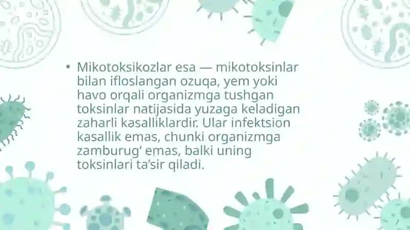 MIKOTOKSIKOZLAR QOZGʻATUVCHILARI 4
