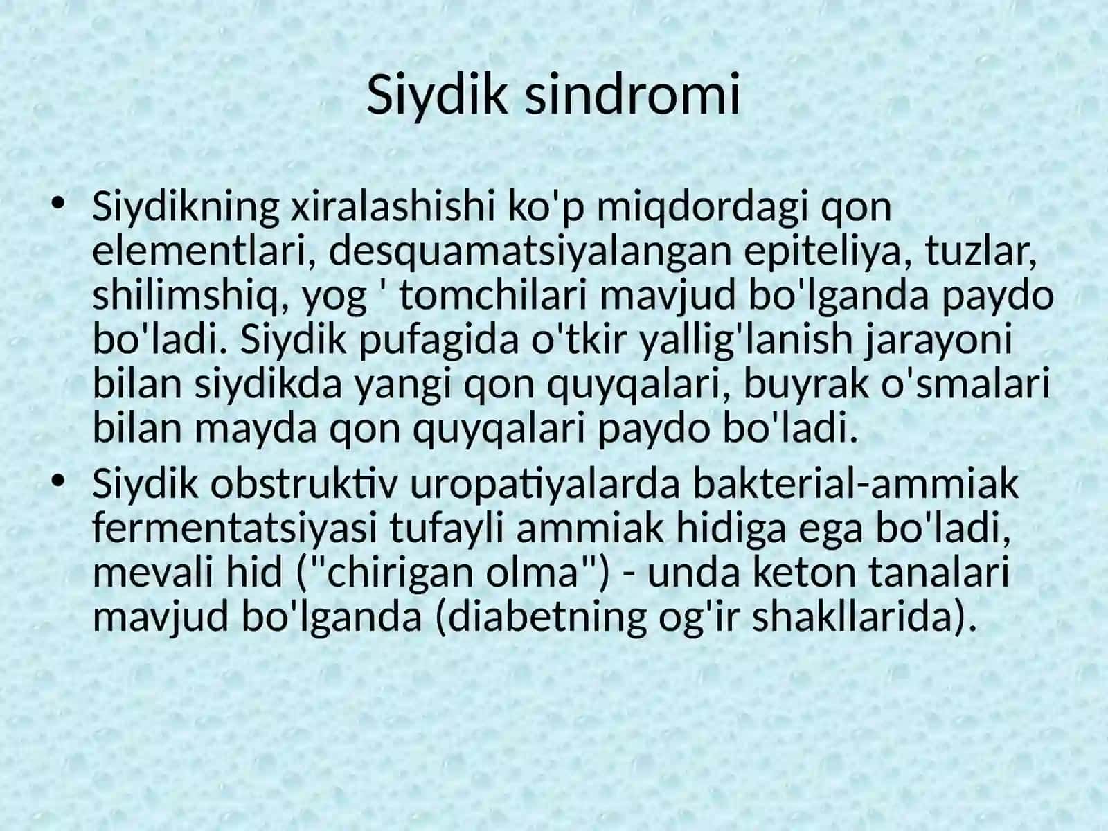 Buyrak va siydik chiqarish aʼzolarini kasalliklarida bola holatini baxolash 4