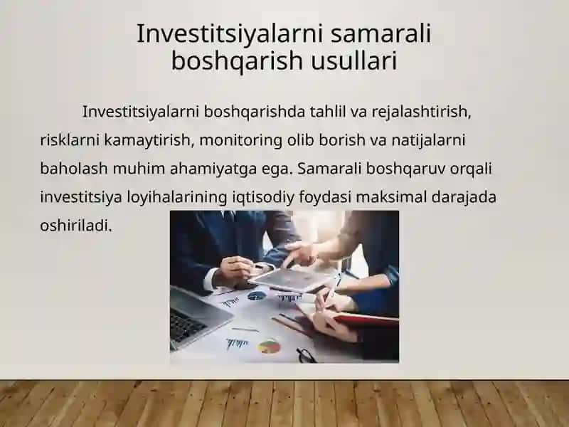 Investitsiyalarni iqtisodiy samaradorligini oshirish yo‘llari 4