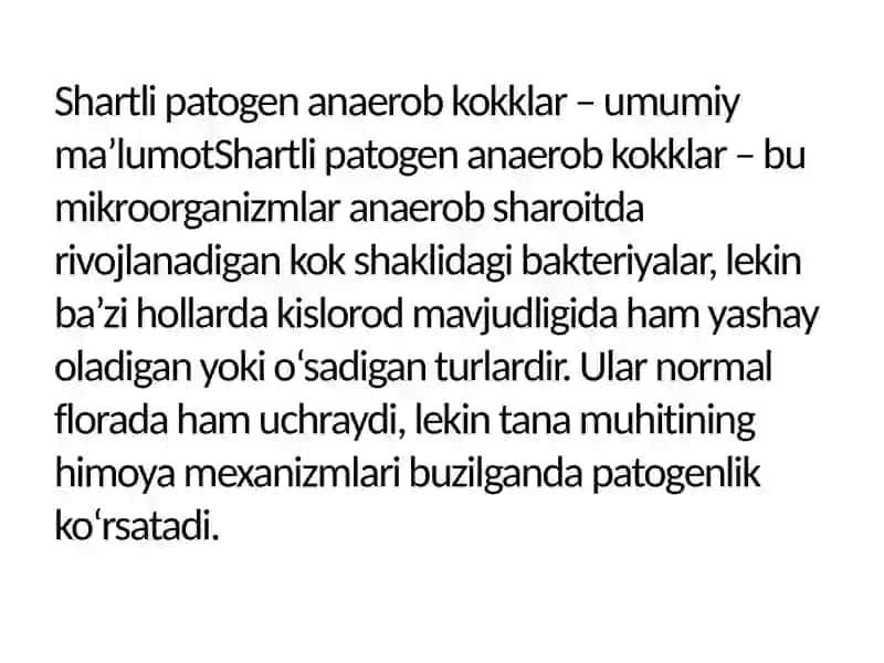 Osiyo Xalqaro Universiteti Tibbiyot Fakulteti 35-dav 24-Guruh - Mavzu: Shartli patogen anaerob kokklar 4