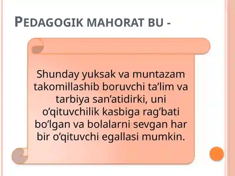 Pedagogik mahorat fanning asosiy vazifalari tarkibiy qismi 4