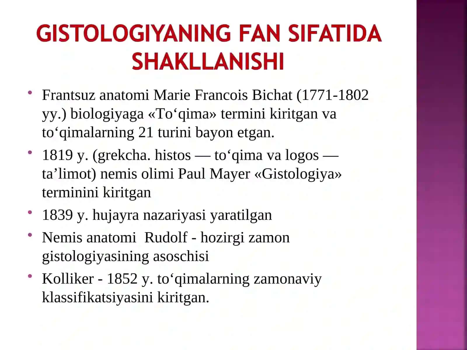 Gistologiya fani, uning maqsad va vazifalari 4