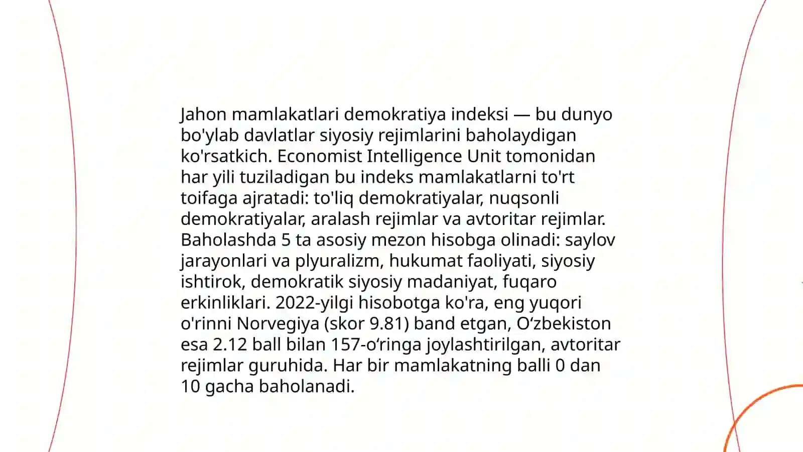 Oʻzbekistonning “Jahon mamlakatlari demokratsiyasi indeksi “ belgilangan oʻrni 4