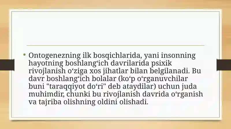 Ontogenezning ilkbosqichlarida insonning psixik rivojlanishi 4