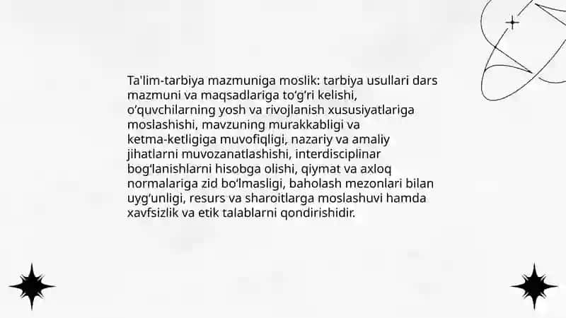 Tarbiya usullarini tanlashga talablar 4