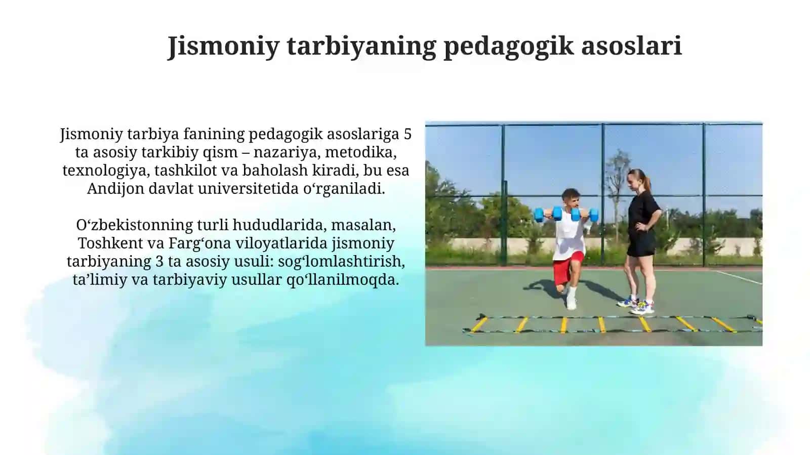 Jismoniy tarbiyaning pedagogik asoslari 4