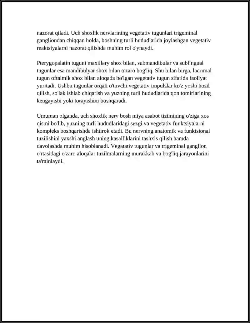 Uch shoxlik nerv. Uch shoxlik nervlarining vegetativ tugunlari 4