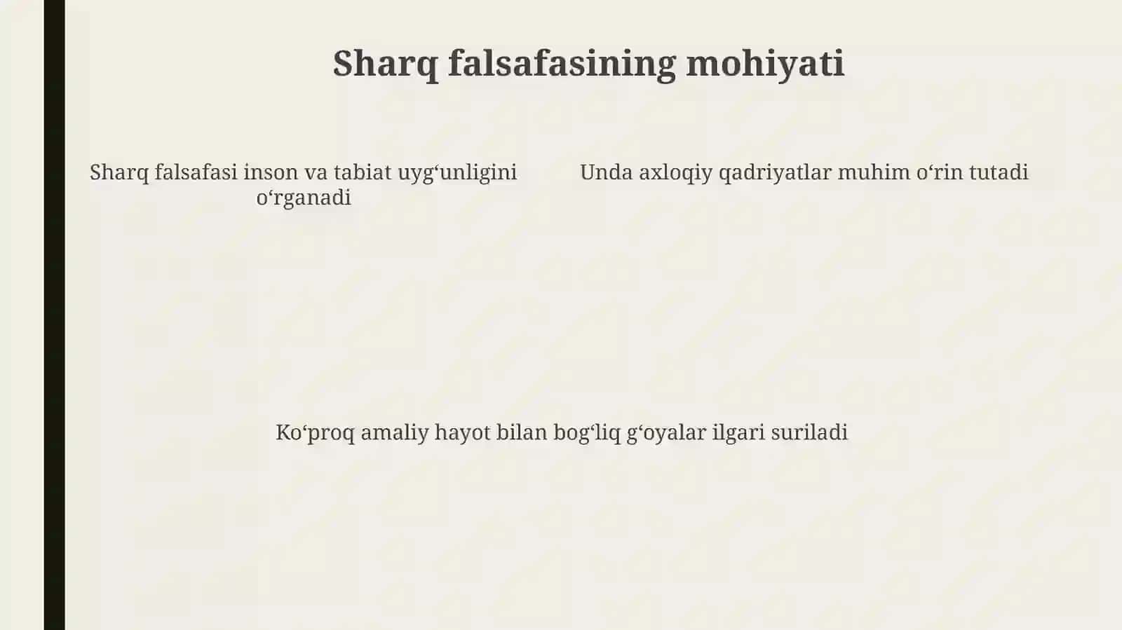 Falsafiy tafakkur taraqqiyoti bosqichlari sharq falsafasi 4
