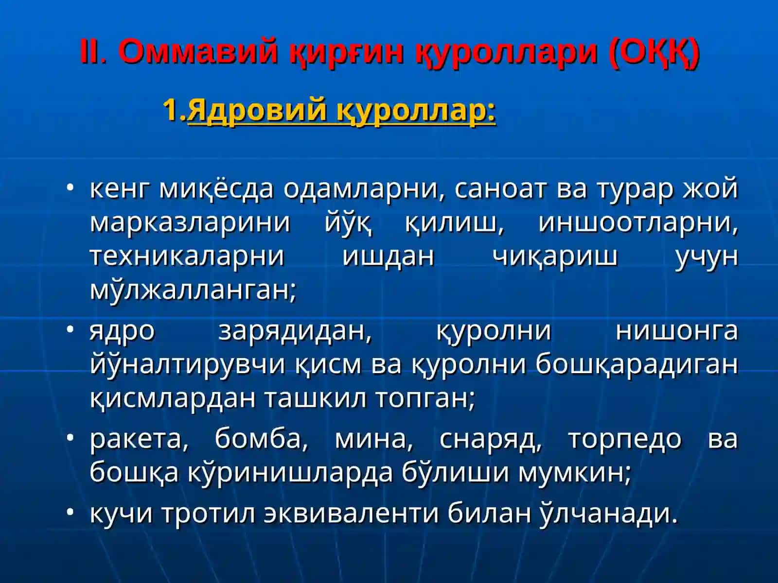 Оммавий қирғин қуроллари ва улар билан боғлиқ фавқулотда вазиятлар 4