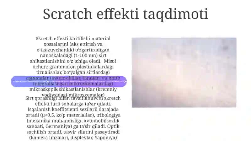 Zarrachalar fizikasi va tirnalish effekti 4