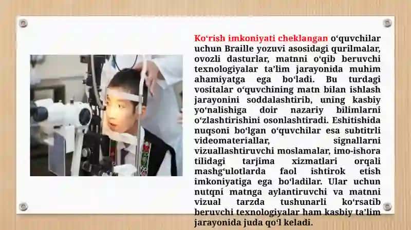 Imkoniyati cheklangan shaxslarga kasbiy ta`lim jarayonida assistiv (yordamchi) vositalarni qo'llash 4