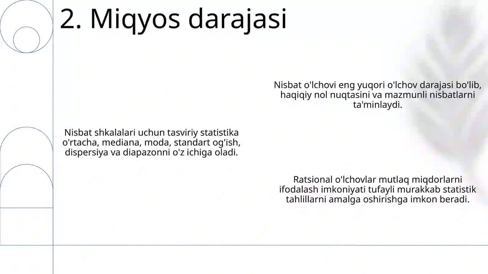 Õlchov shkalari uchun tavsiflovchi statistika 4