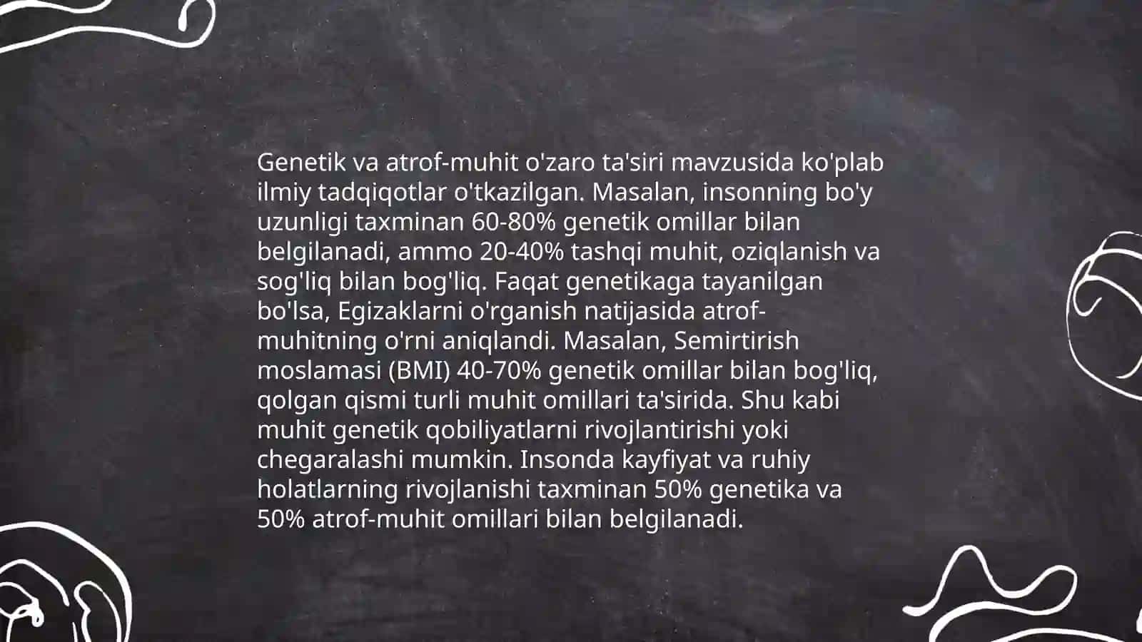Organizm rivojlanishiga irsiyat va muhitning ta’siri 4