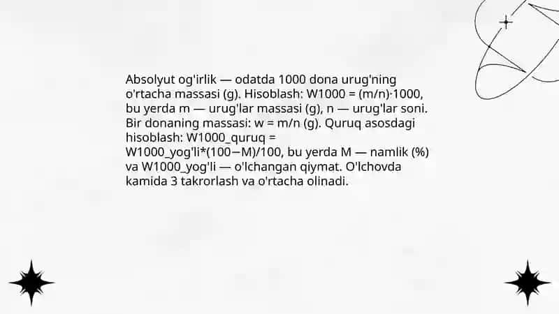 Urug'larning namligi, absolut va tabiiy og'irligini aniqlash 4