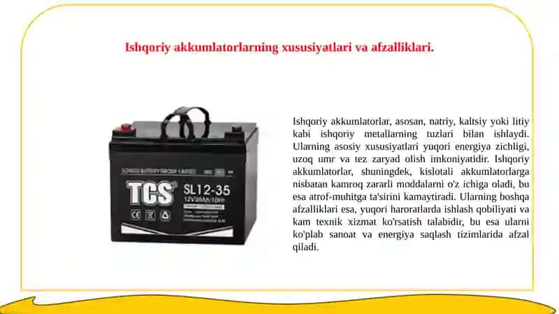 Akkumlator ularni turlari. (kislotali va ishqoriy) va ishlash prinsiplari. 4