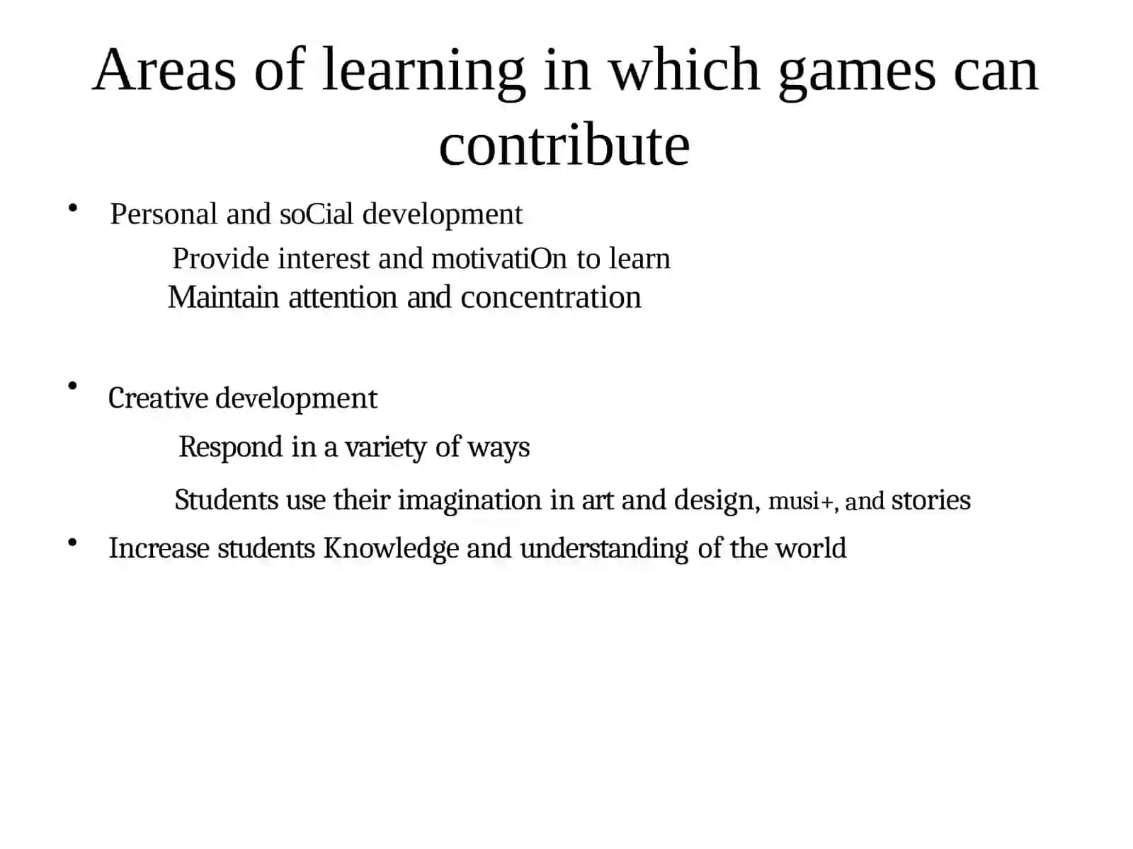 The role of games in education 4