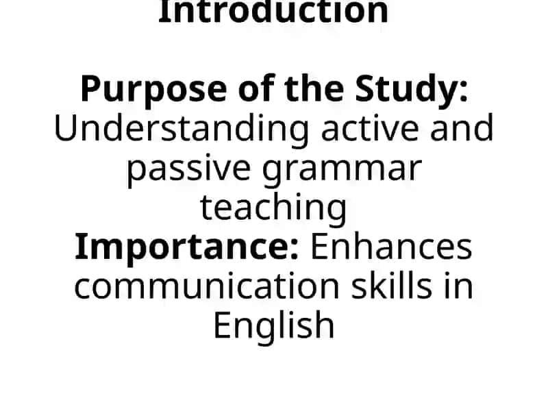 Passive and Active Grammar Material in Teaching English 4