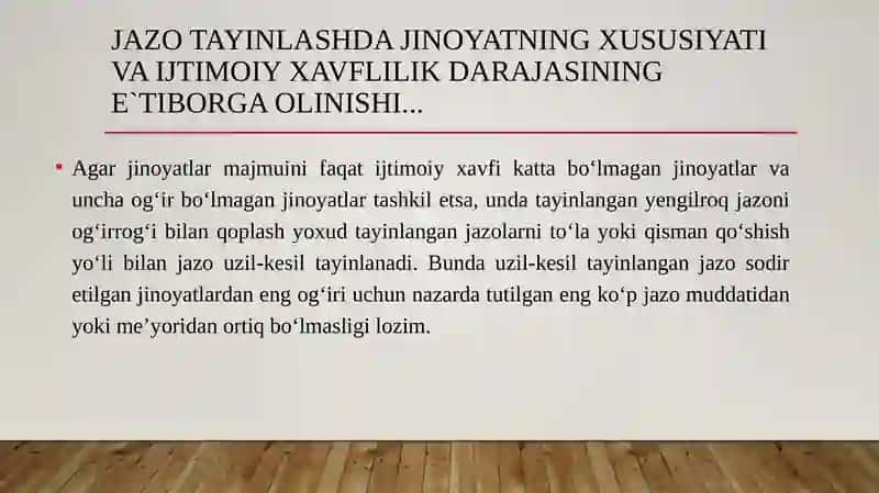Bir necha jinoyat sodir etganlik uchun jazo tayinlash 4