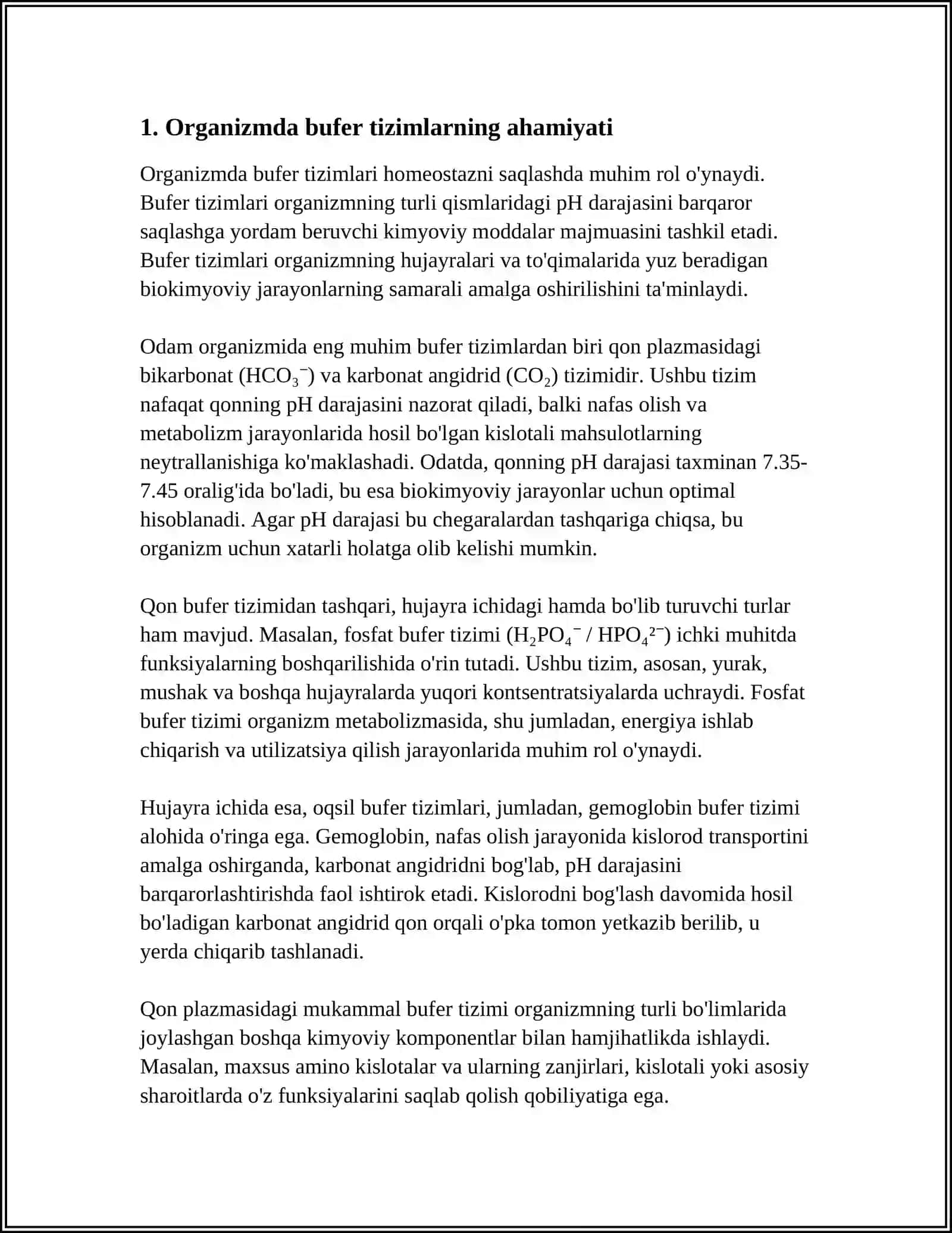 ORGANIZMDAGI BUFER SISTEMALAR:GIDROKARBONATLI, FOSFATLI,OQSILLI,GEMOGLABINLI BUFER SISTEMALAR 4