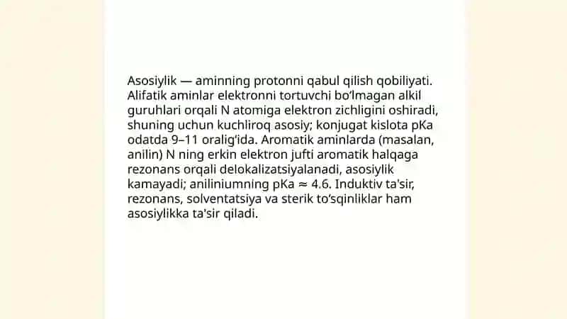 Alifatik va Aromatik aminlarning asosiy xossalarini solishtirish 4