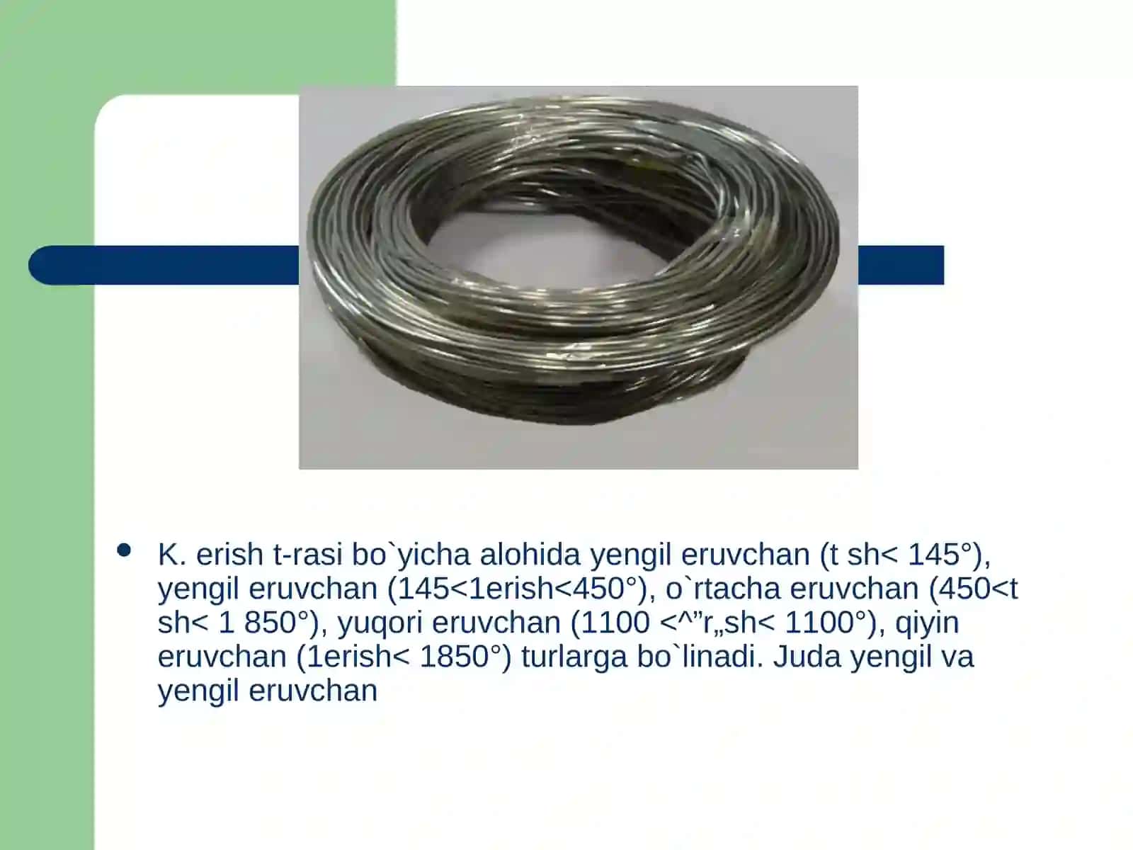 Kavsharlar oson suyuqlanuvchi qotishma 4