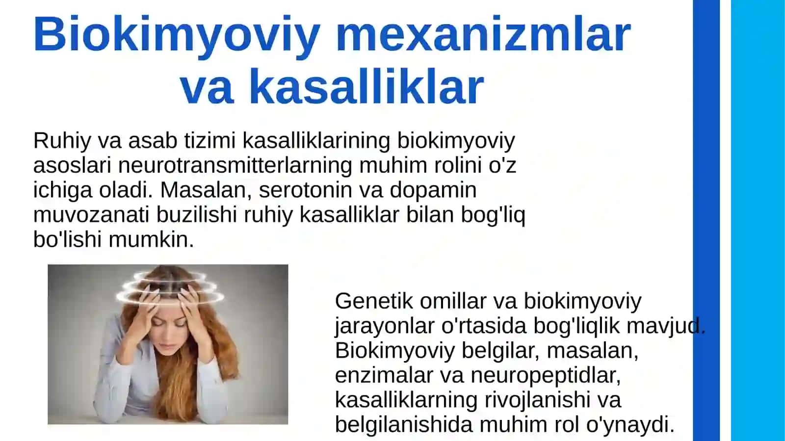 Ruhiy va asab tizimi kasalliklarining kelib chiqish mexanizmlarining biokimyoviy aniqlash yo'llari 4