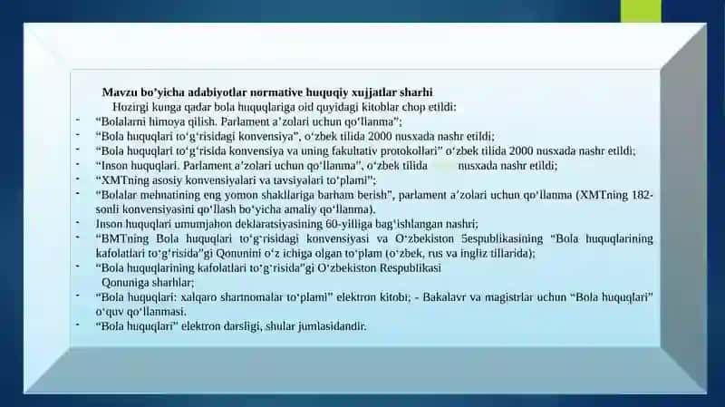 BMT BOSH ASSAMBLEYASI TOMONIDAN 1989-YIL 20-NOYABRDA QABUL QILINGAN “BOLA HUQUQLARITOʻGʻRISIDA”GIKONVENSIYASINING MOHIYATI. 4