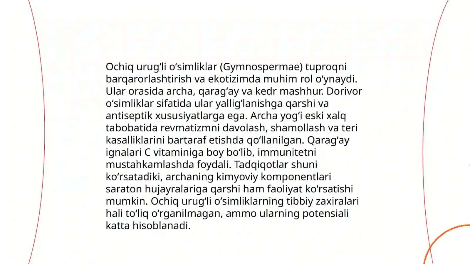 Ochiq urugʻli oʻsimliklar 4