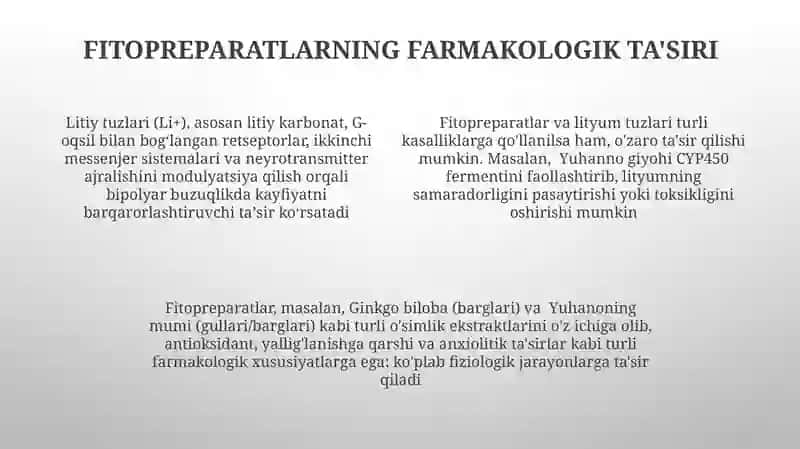 Fitopreparatlar va ularning qollanishi. Litiy tuzlari 4
