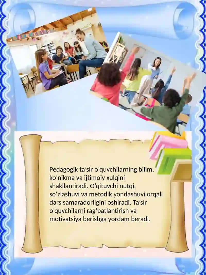 O‘QITUVCHINING KOMMUNIKATIV QOBILYATIDA PEDAGOGIK TA’SIR KO‘RSATISH 4