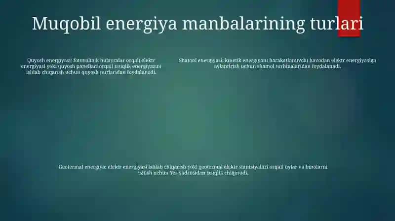 Muqobil Energiya Resurslaridan Foydalanish 4