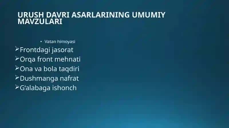 Ikkinchi jahon urushi davrida yozilgan badiiy asarlar. 4